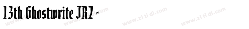 13th Ghostwrite JRZ常字体转换